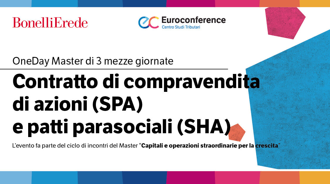 Immagine Contratto di compravendita di azioni (SPA) e patti parasociali (SHA) | Euroconference
